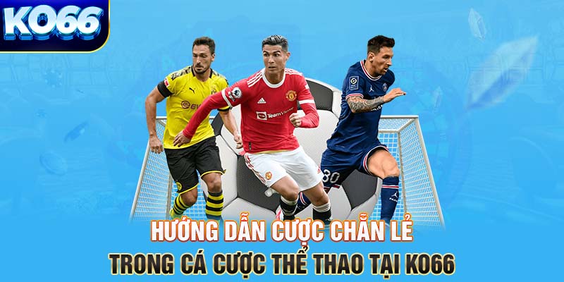 cược chẵn lẻ