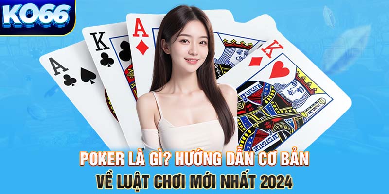 Poker là gì